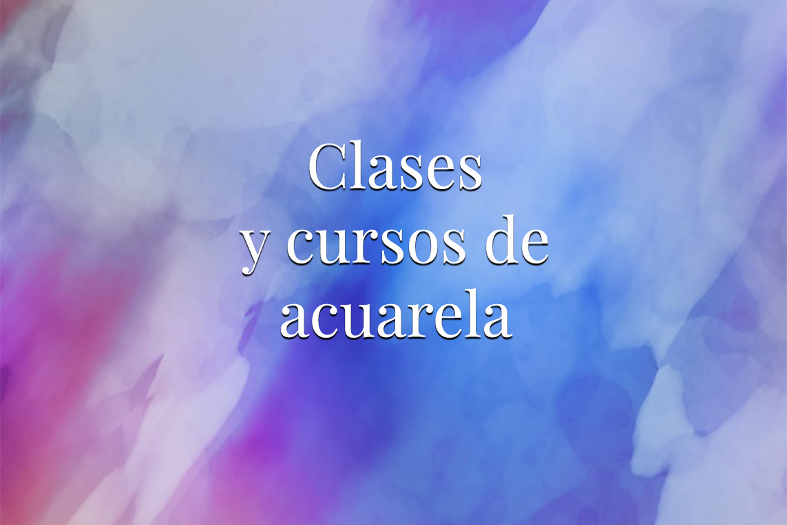 Clases y cursos de acuarela